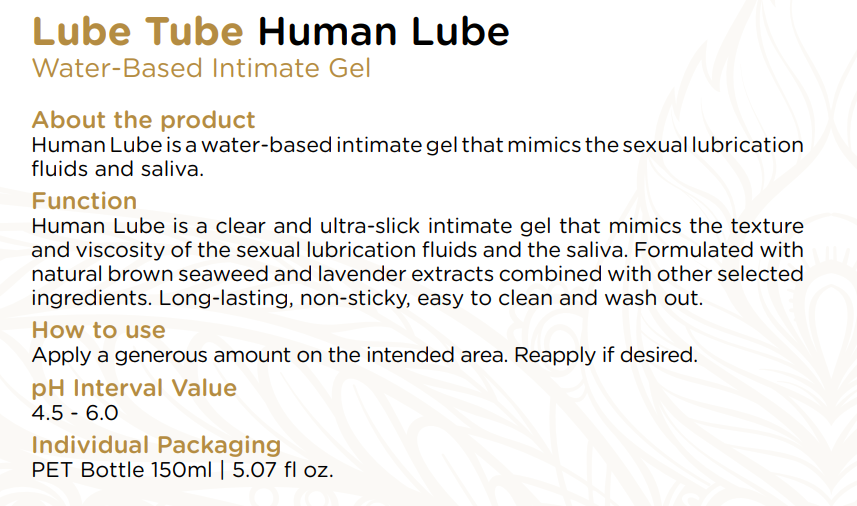 Glidmedel - Human Lube fluids/saliva.